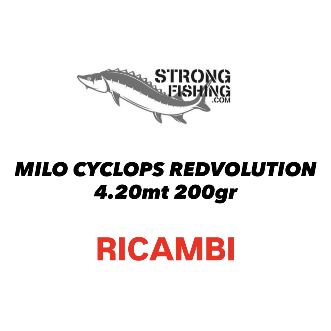 Milo Cyclops Redvolution 4.20mt 250gr - RICAMBI