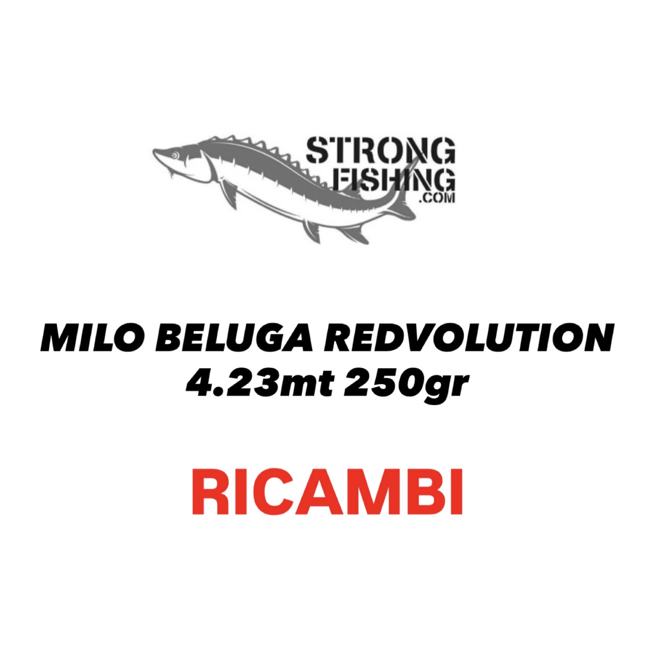 Milo Beluga Redvolution 4.20mt 250gr - RICAMBI