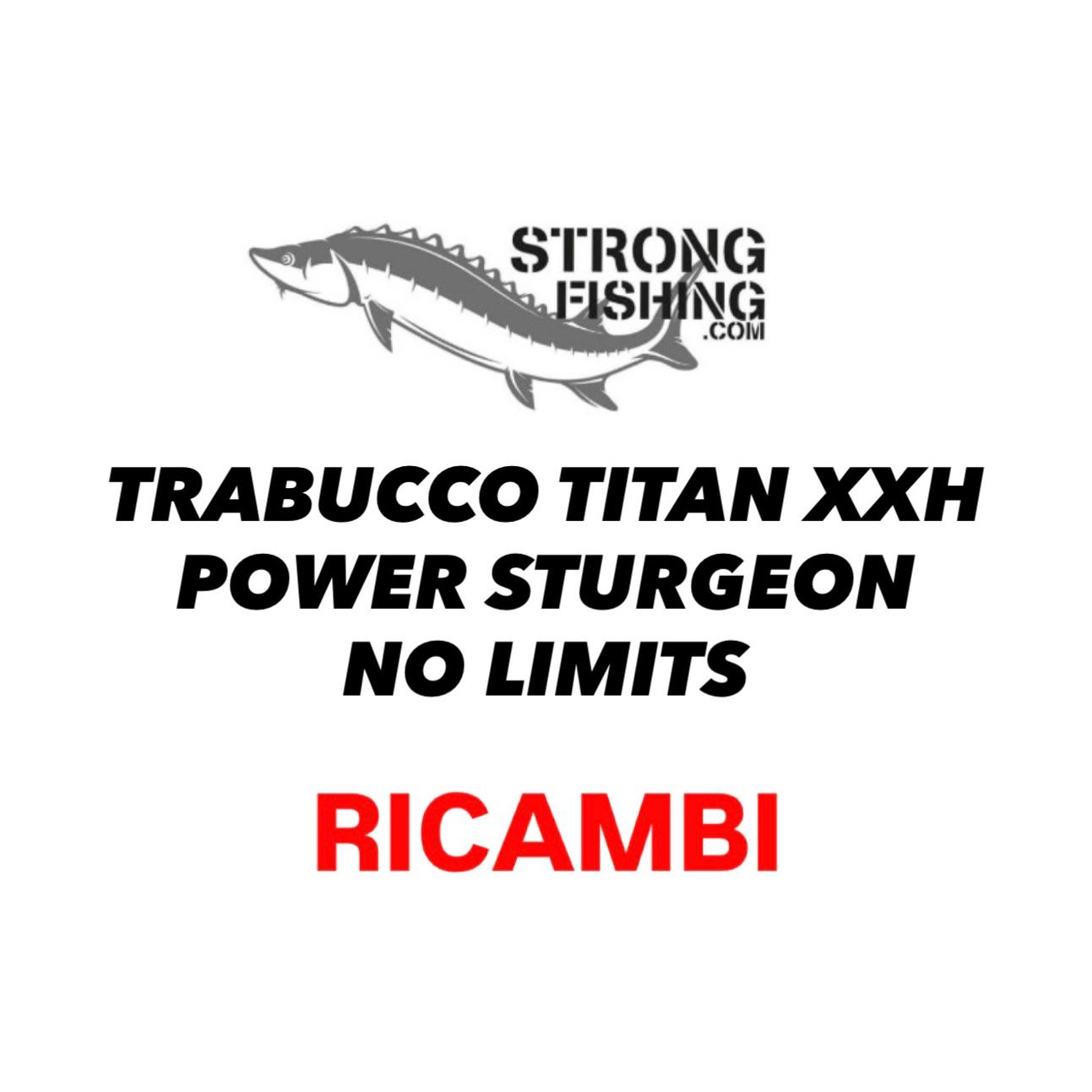 Trabucco Titan XXH Power Sturgeon No limits - RICAMBI