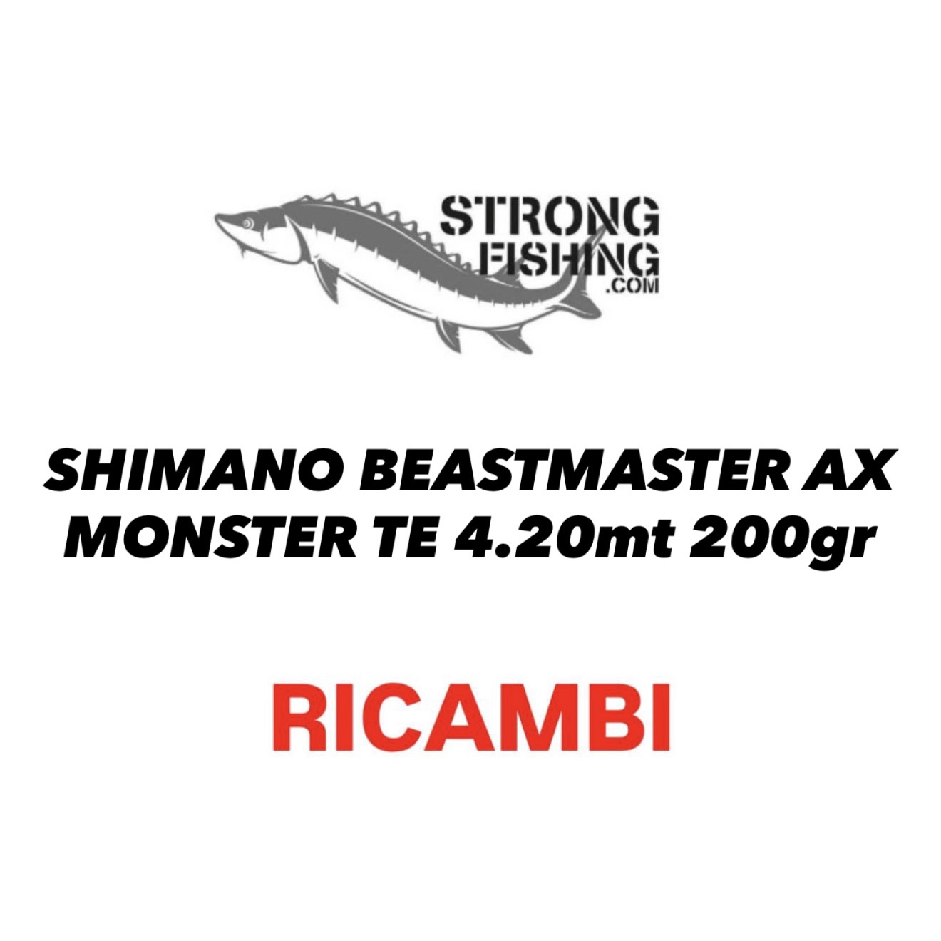 Shimano Beastmaster AX Monster Te 4,20m 200gr - RICAMBI